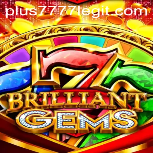 Unveiling the Thrills of BrilliantGems: Insights into Gameplay and Legitimacy