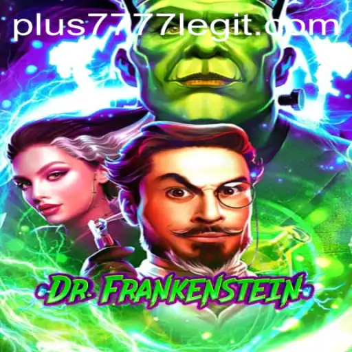 Exploring the Thrills of DrFrankenstein: Is Plus7777 Legit?
