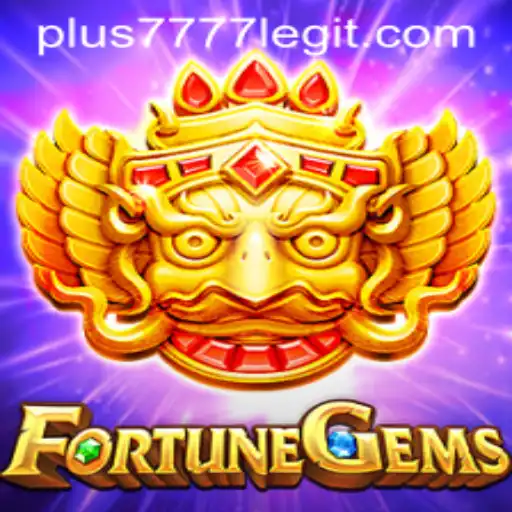 Unveiling the Gaming World of FortuneGems: Exploring the Attraction of Plus7777 Legit