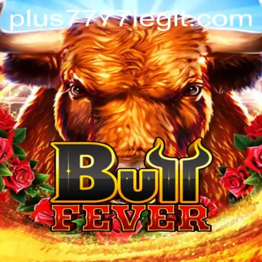 Explore the Exciting World of BullFever: A New Gaming Sensation