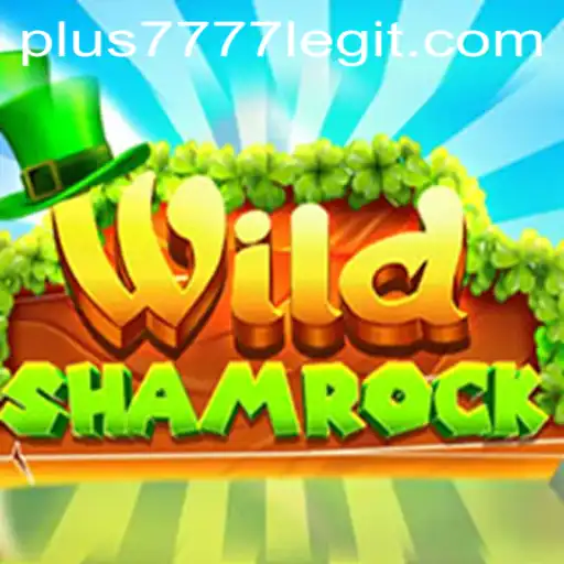 Exploring the Enchanting World of WildShamrock: Is Plus7777 Legit?