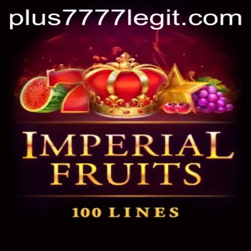 Imperial Fruits 100 Overview and Guide