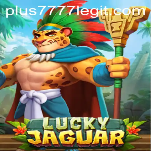 Exploring the Excitement of LuckyJaguar: A Deep Dive into Plus7777 Legit's Gaming World