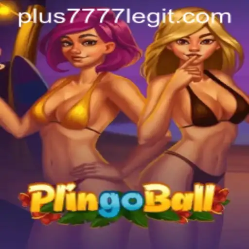 Exploring the World of Plingoball: A New Gaming Experience and the Plus7777 Legit Factor